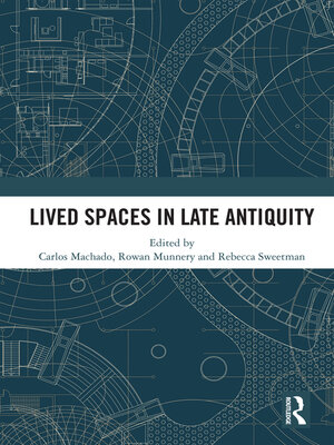 cover image of Lived Spaces in Late Antiquity